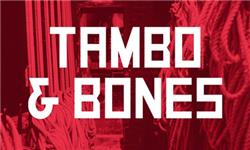 Tambo & Bones